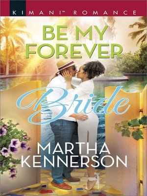 cover image of Be My Forever Bride